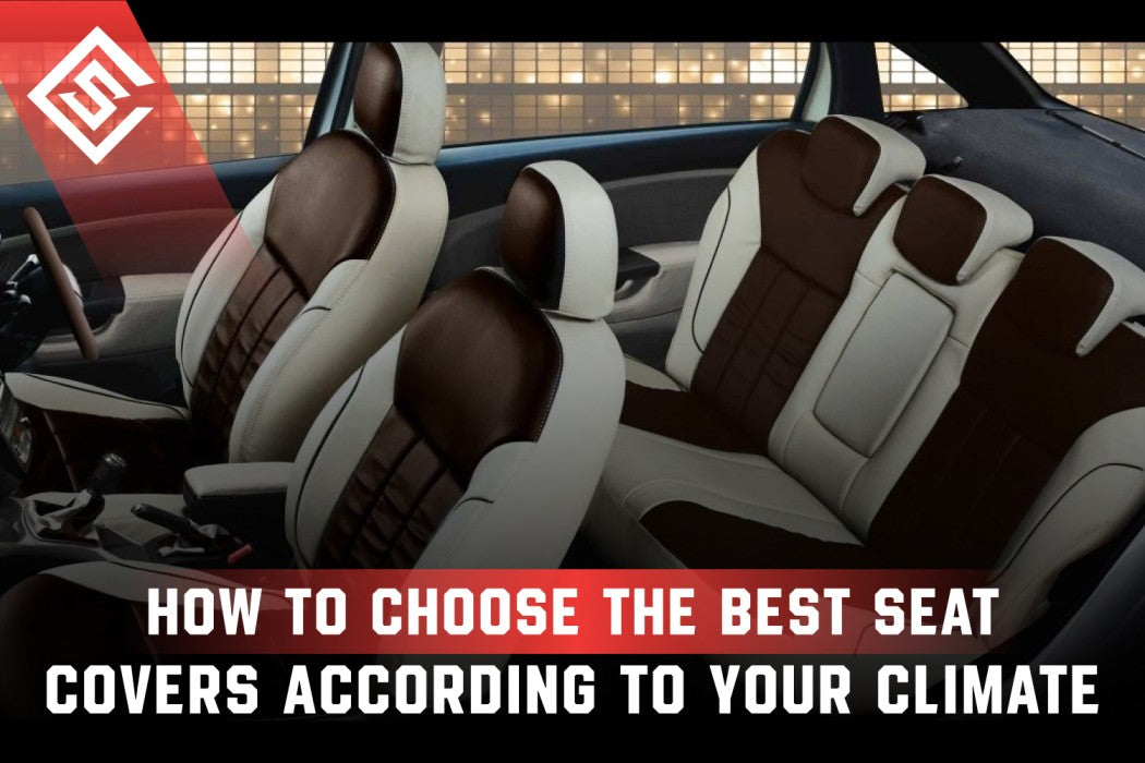 How to Choose the Best Seat Covers According To Your Climate