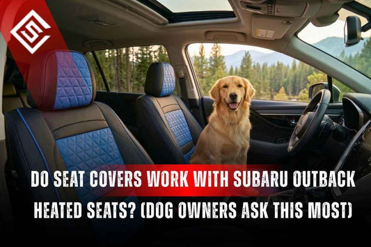 Do Seat Covers Work With Subaru Outback Heated Seats?