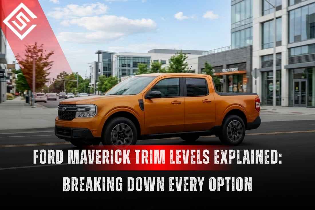 2026 Ford Maverick trim levels guide featuring orange Maverick pickup with XL, XLT, Lobo, Lariat and Tremor trims.