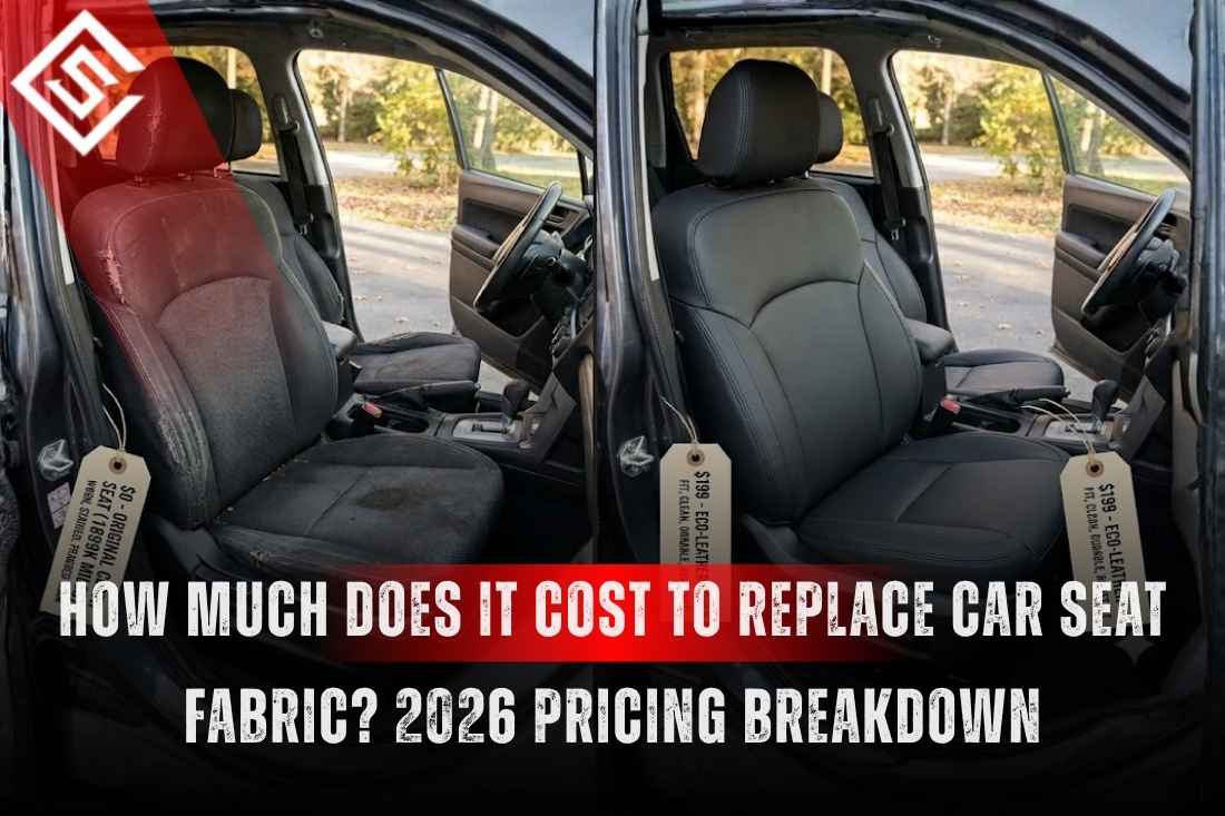Before-and-after car seat reupholstery showing worn fabric restored, illustrating 2026 replacement cost options and upgrades.