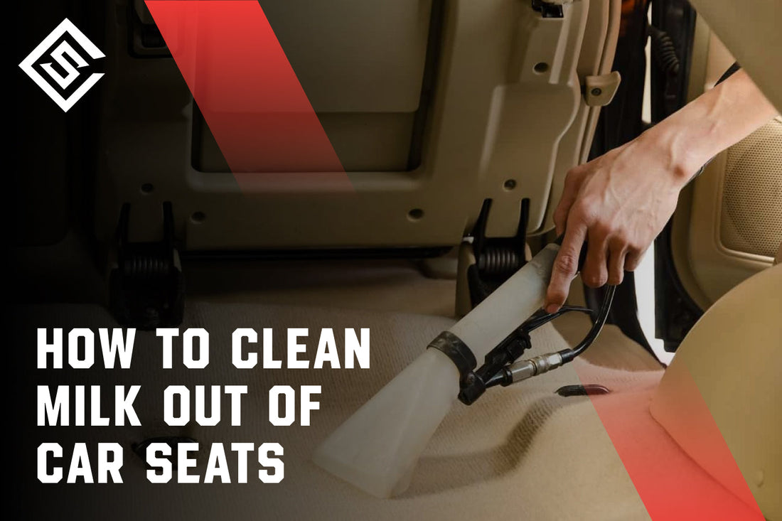How to Clean Milk Out of Car Seats