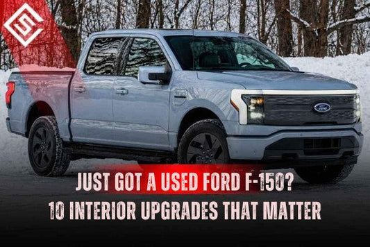 Used Ford F-150 in snowy setting with text highlighting 10 interior upgrades to refresh and protect the truck cabin.