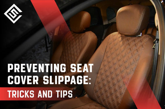Preventing Seat Cover Slippage: Tricks and Tips