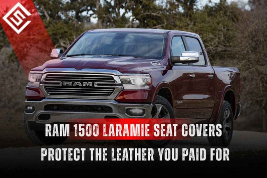 Ram 1500 Laramie truck with seat cover banner, promoting leather protection for heated and ventilated interiors.