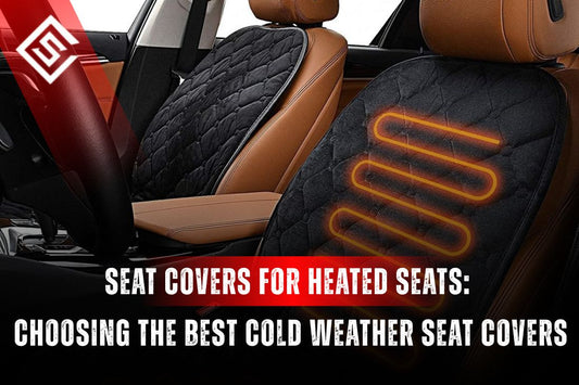 Seat Covers for Heated Seats: Choosing The Best Cold Weather Seat Covers