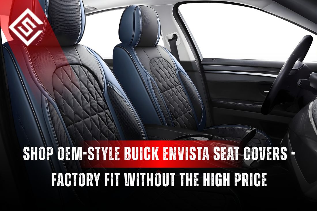 Shop OEM-Style Buick Envista Seat Covers - Factory Fit Without the High Price