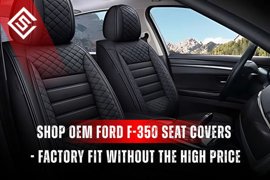 Shop OEM-Style Ford F-350 Seat Covers - Factory Fit Without the High Price