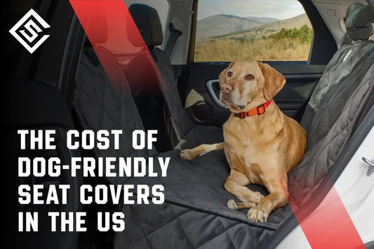 The Cost of Dog-Friendly Seat Covers in the US