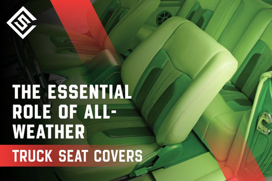 The Essential Role of All-Weather Truck Seat Covers