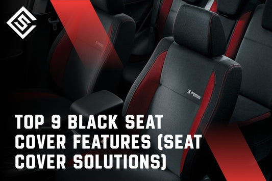 Top 9 Black Seat Cover Features (Seat Cover Solutions)