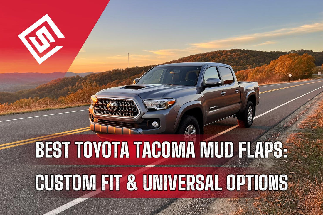 Best Toyota Tacoma Mud Flaps: Custom Fit and Universal Options Compared