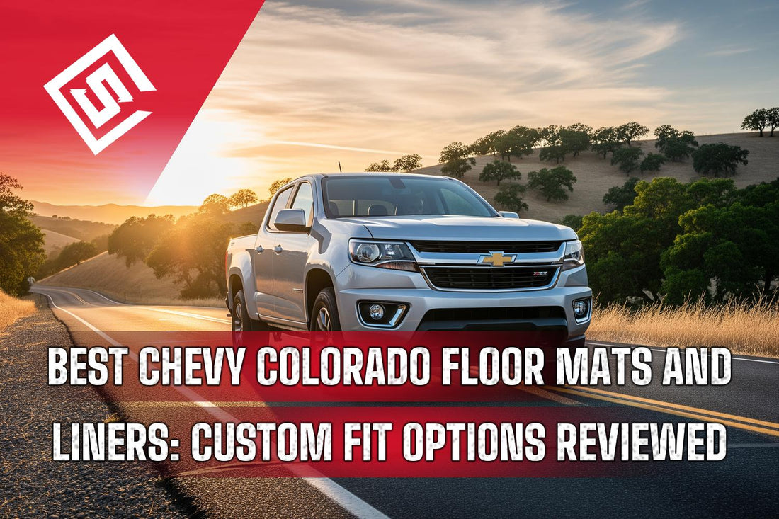 Best Chevy Colorado Floor Mats and Liners: Custom Fit Options Reviewed