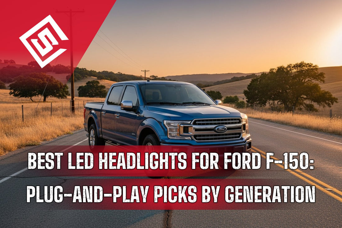 Best LED Headlights for Ford F-150: Plug-and-Play Picks by Generation