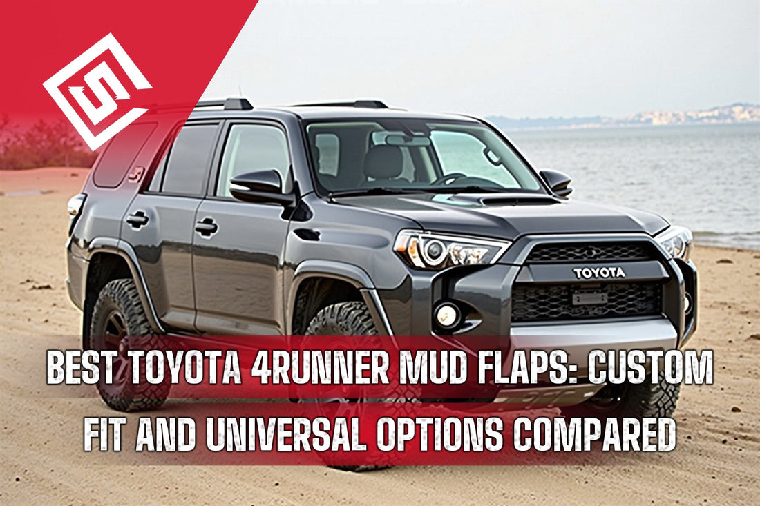 Best Toyota 4Runner Mud Flaps: Custom Fit and Universal Options Compared
