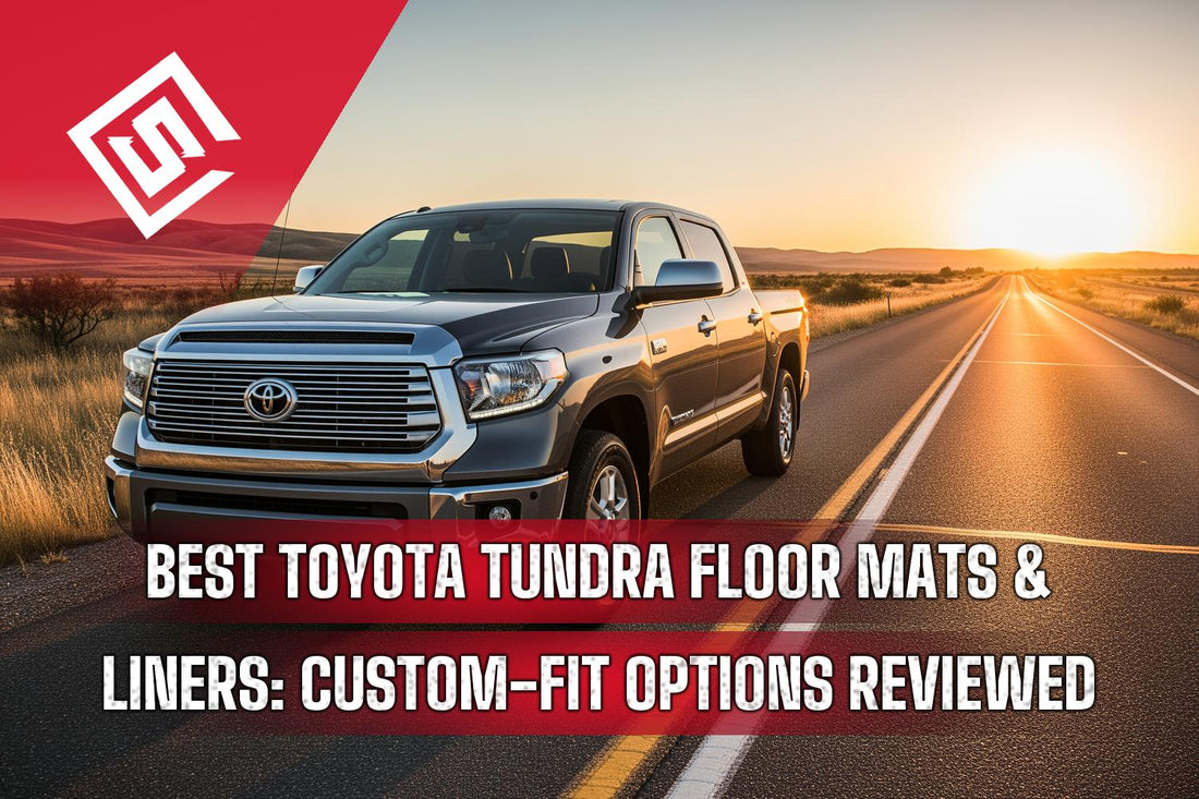 Best Toyota Tundra Floor Mats & Liners: Custom-Fit Options Reviewed