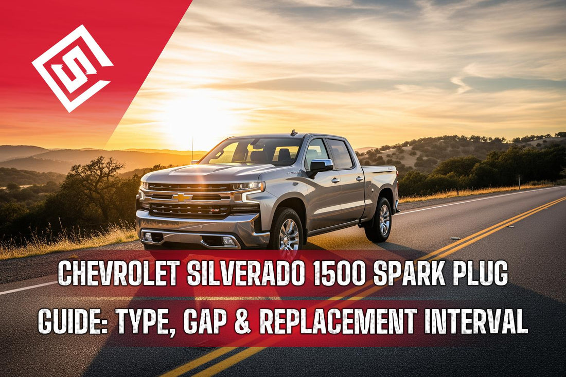 Chevrolet Silverado 1500 Spark Plug Guide: Type, Gap & Replacement Interval