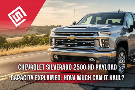 Chevrolet Silverado 2500 HD Payload Capacity Explained: How Much Can It Haul?