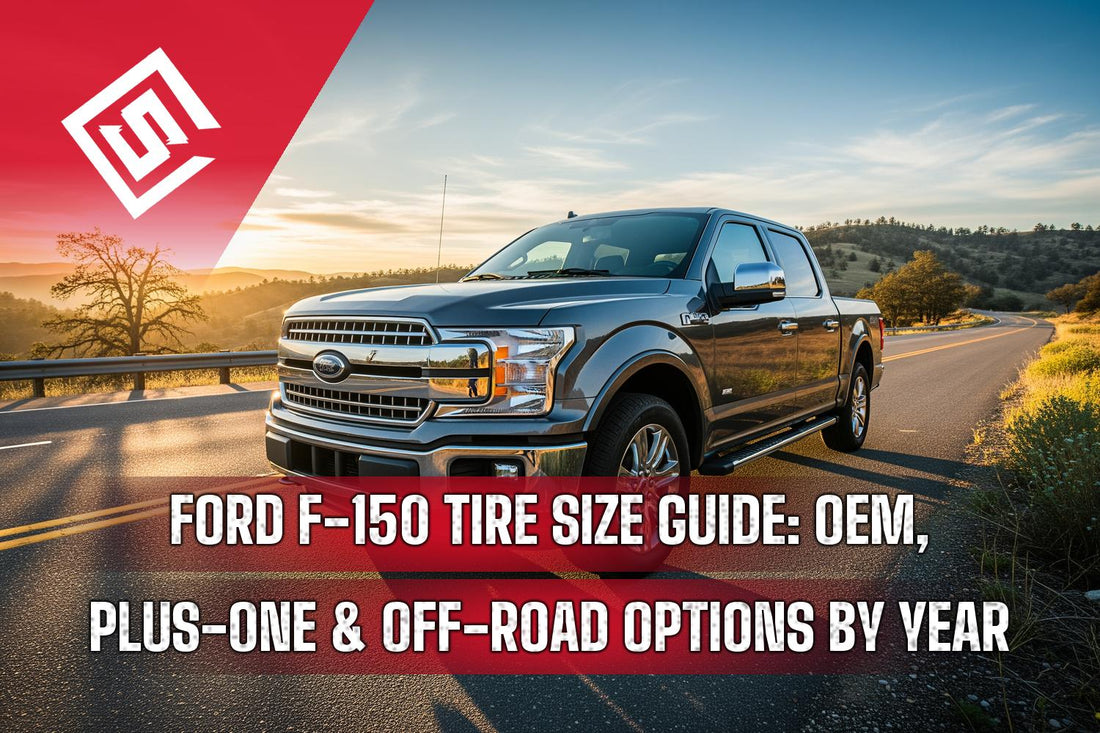 Ford F-150 Tire Size Guide: OEM, Plus-One & Off-Road Options by Year