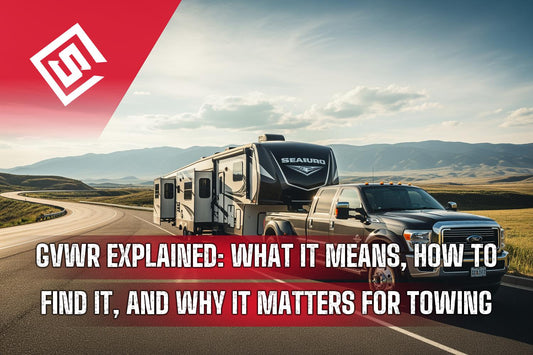 GVWR Explained: What It Means, How to Find It, and Why It Matters for Towing
