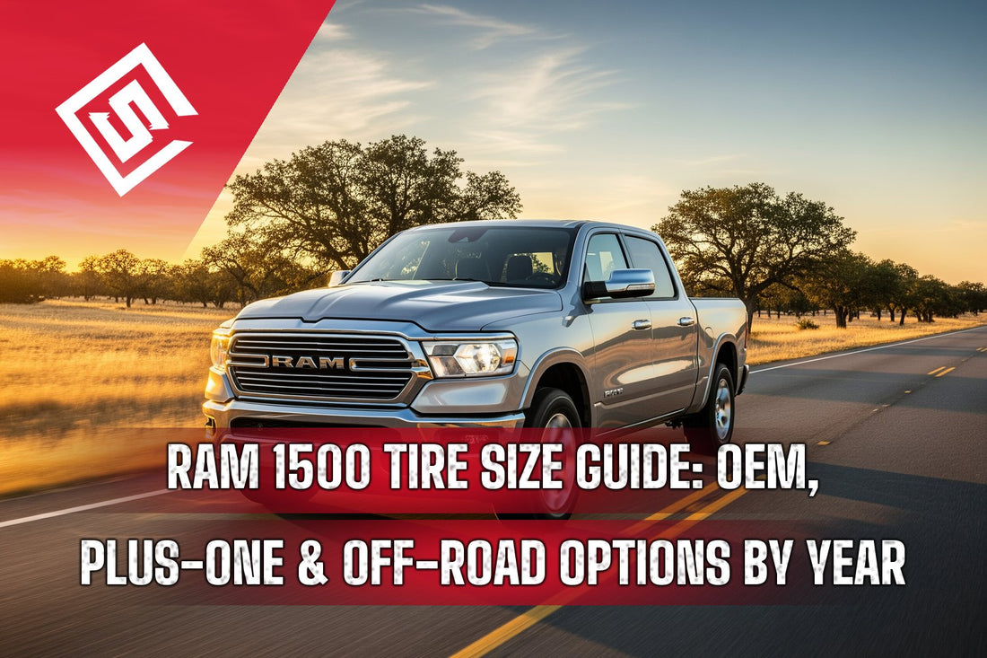 Ram 1500 Tire Size Guide: OEM, Plus-One & Off-Road Options by Year
