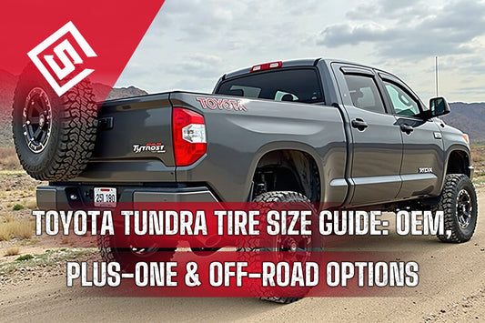 Toyota Tundra Tire Size Guide: OEM, Plus-One & Off-Road Options