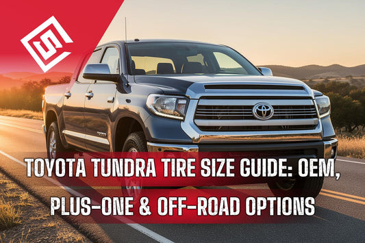Toyota Tundra Tire Size Guide: OEM, Plus-One & Off-Road Options