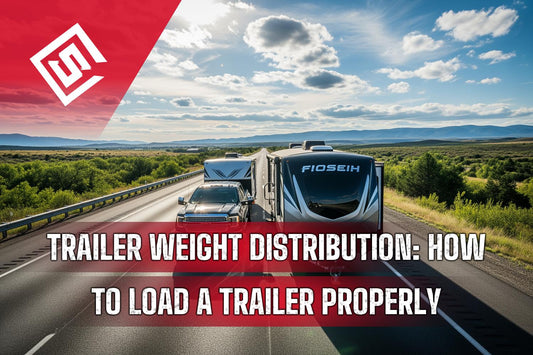 Trailer Weight Distribution: How to Load a Trailer Properly
