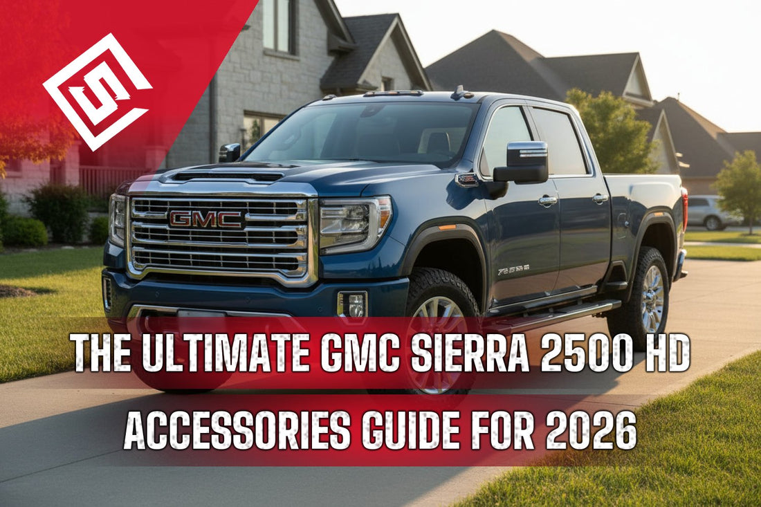 The Ultimate GMC Sierra 2500 HD Accessories Guide for 2026