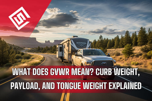 What Does GVWR Mean? Curb Weight, Payload, and Tongue Weight Explained