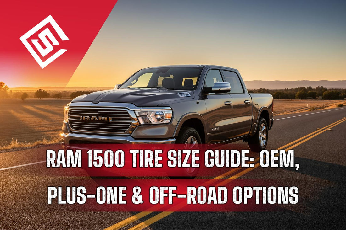 Ram 1500 Tire Size Guide: OEM, Plus-One & Off-Road Options by Year