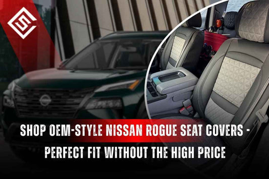 Shop OEM-Style Nissan Rogue Seat Covers - Perfect Fit Without the High Price