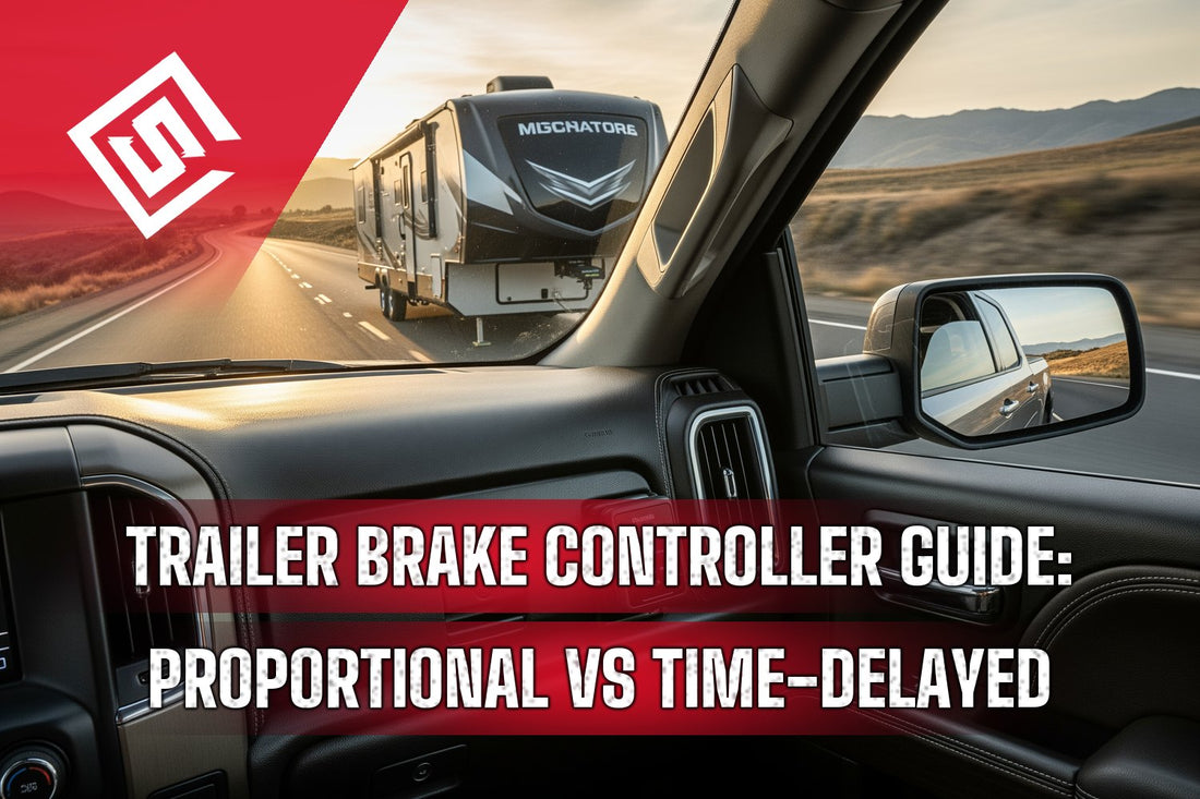 Trailer Brake Controller Guide: Proportional vs. Time-Delayed Explained